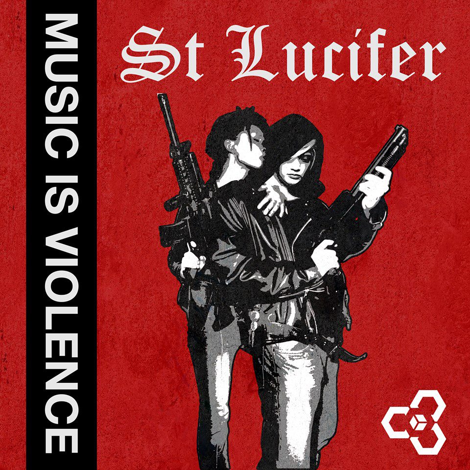 St. Lucifer music is violence album cover