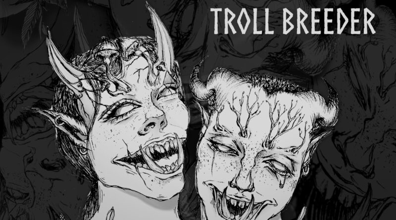 Troll Breeder Den of Trolls cover.