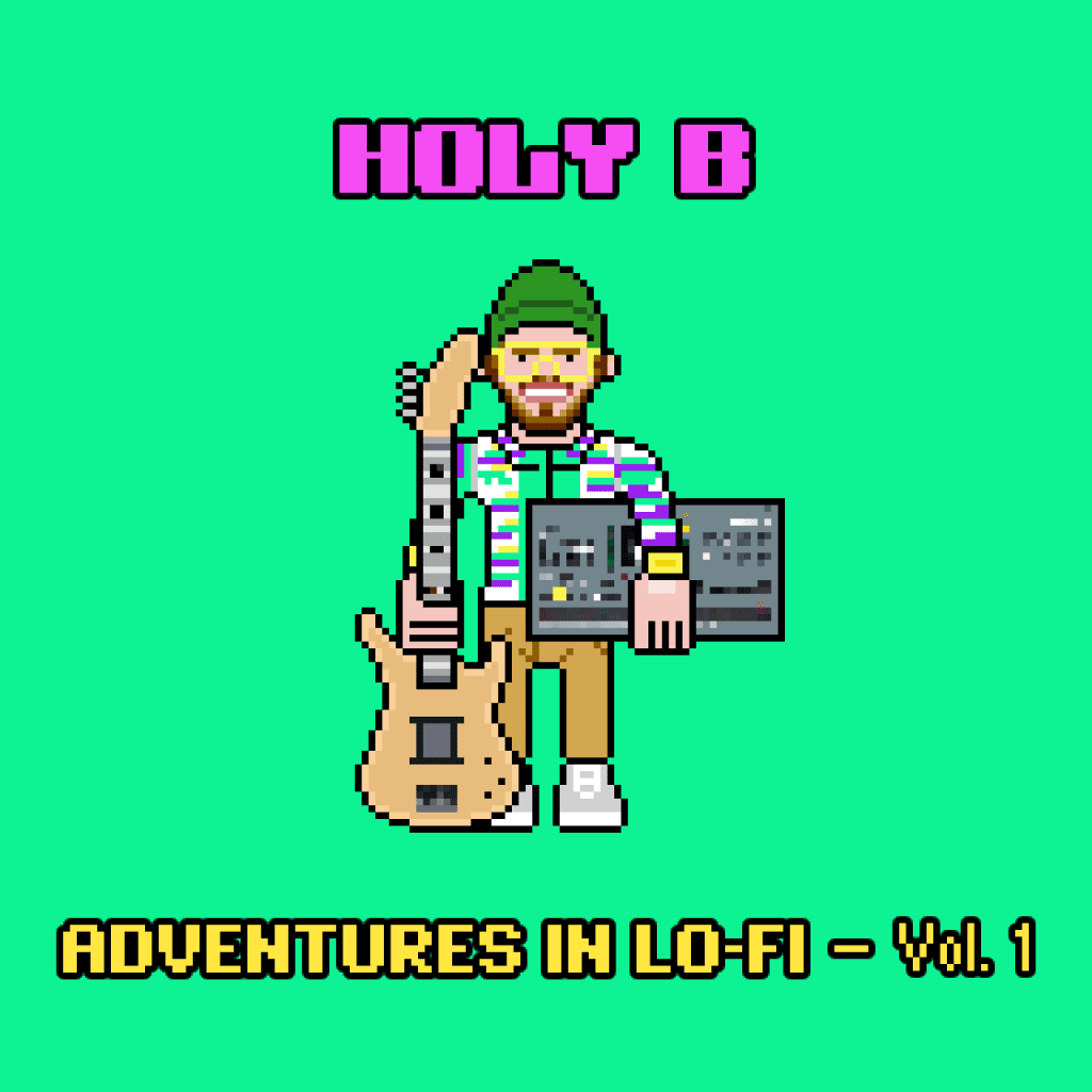 HOLY B Adventures in Lo Fi Vol 1 cover