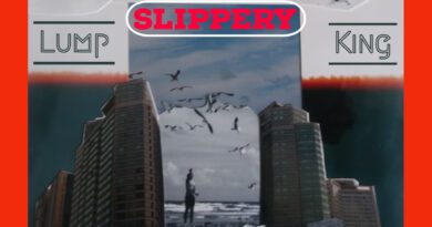 Lump King Slippery cover