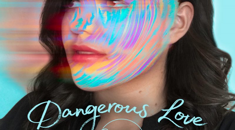 Roxanne Kelly Dangerous Love cover