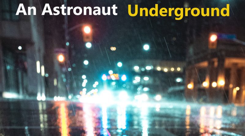 An Astronaut Underground cover