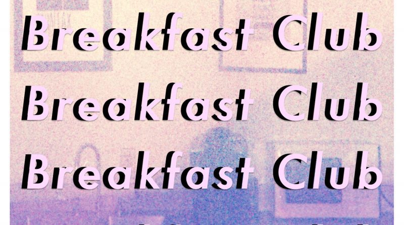 Lost Club Breakfast Club cover