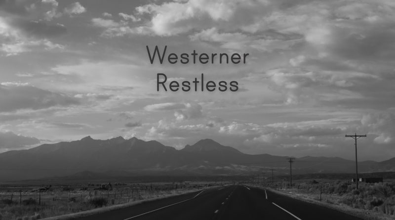 Westerner Restless artwork