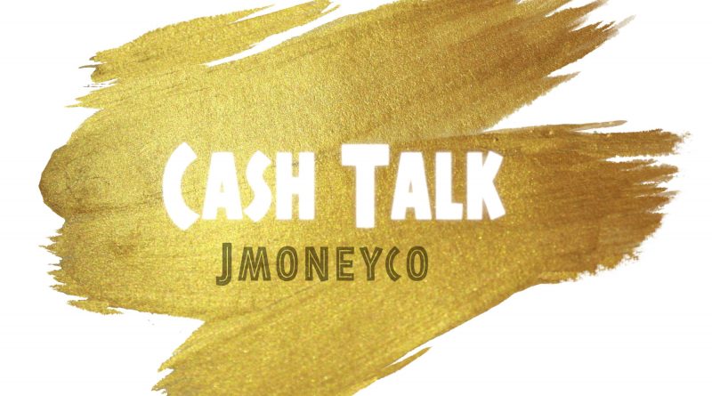 JMoneyCo Cash Talk cover