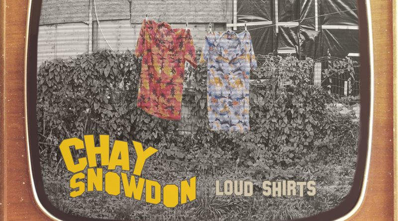 Chay Snowdon Loud Shirts