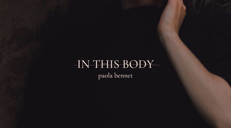 Paola Bennet In This Body cover