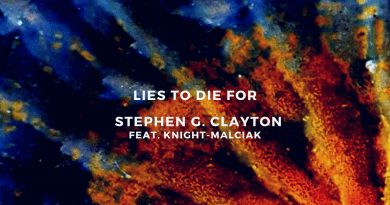 Stephen G Clayton Lies to Die For single cover