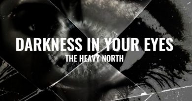 The Heavy North Darkness in Your Eyes single review