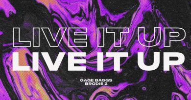 Gage Baggs Live It Up single cover