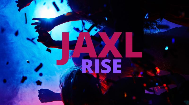 JAXL Rise