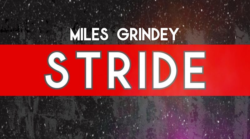 Miles Grindey Stride single cover