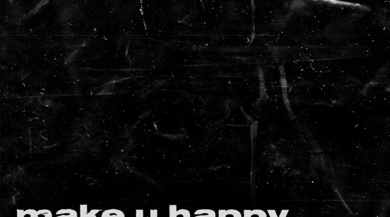 Remy Quinn & Haley Warner Make U Happy single cover