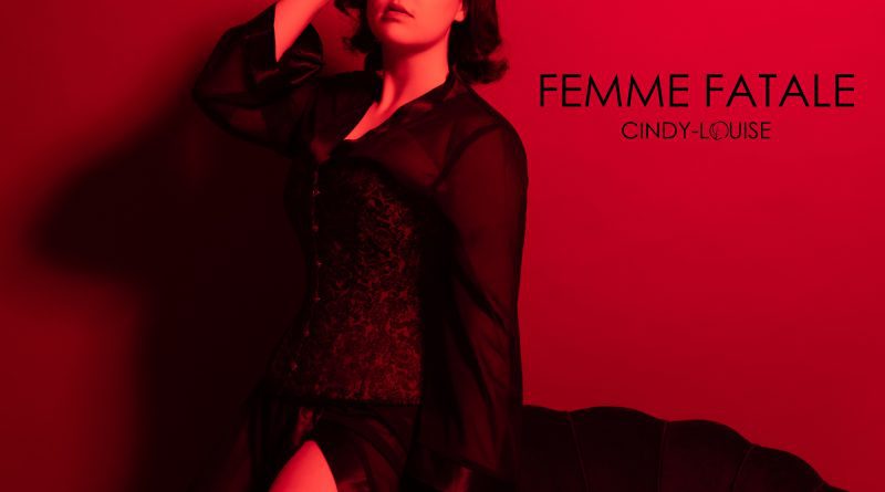 Cindy-Louise Femme Fatale single cover