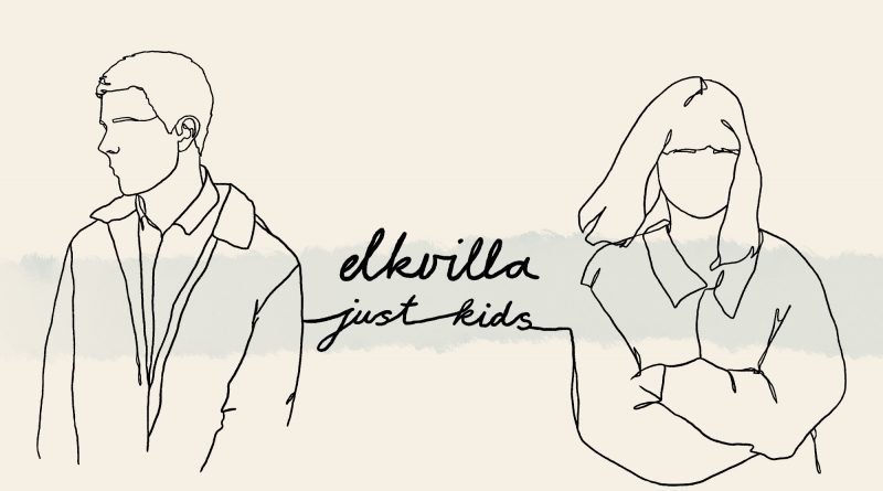 Elkvilla Just Kids single cover