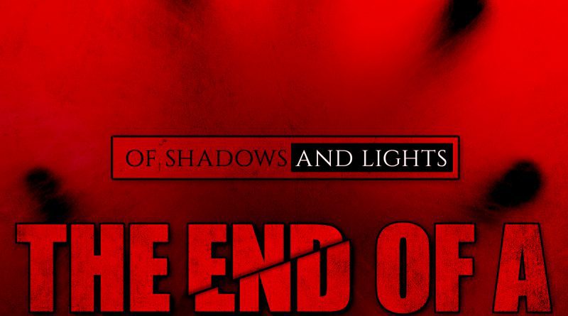 Of Shadows and Lights The End of a Nightmare single cover