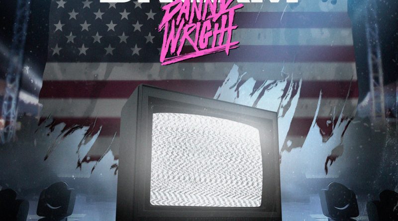 Danny Wright American Dream single cover