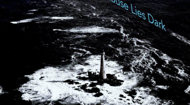 Farlanders The Lighthouse Lies Dark single cover