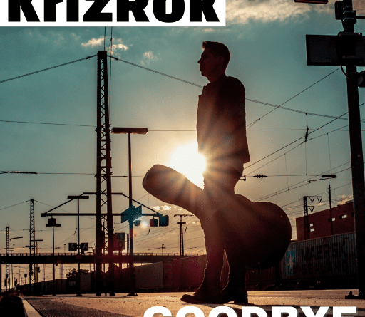 KrizRok Goodbye