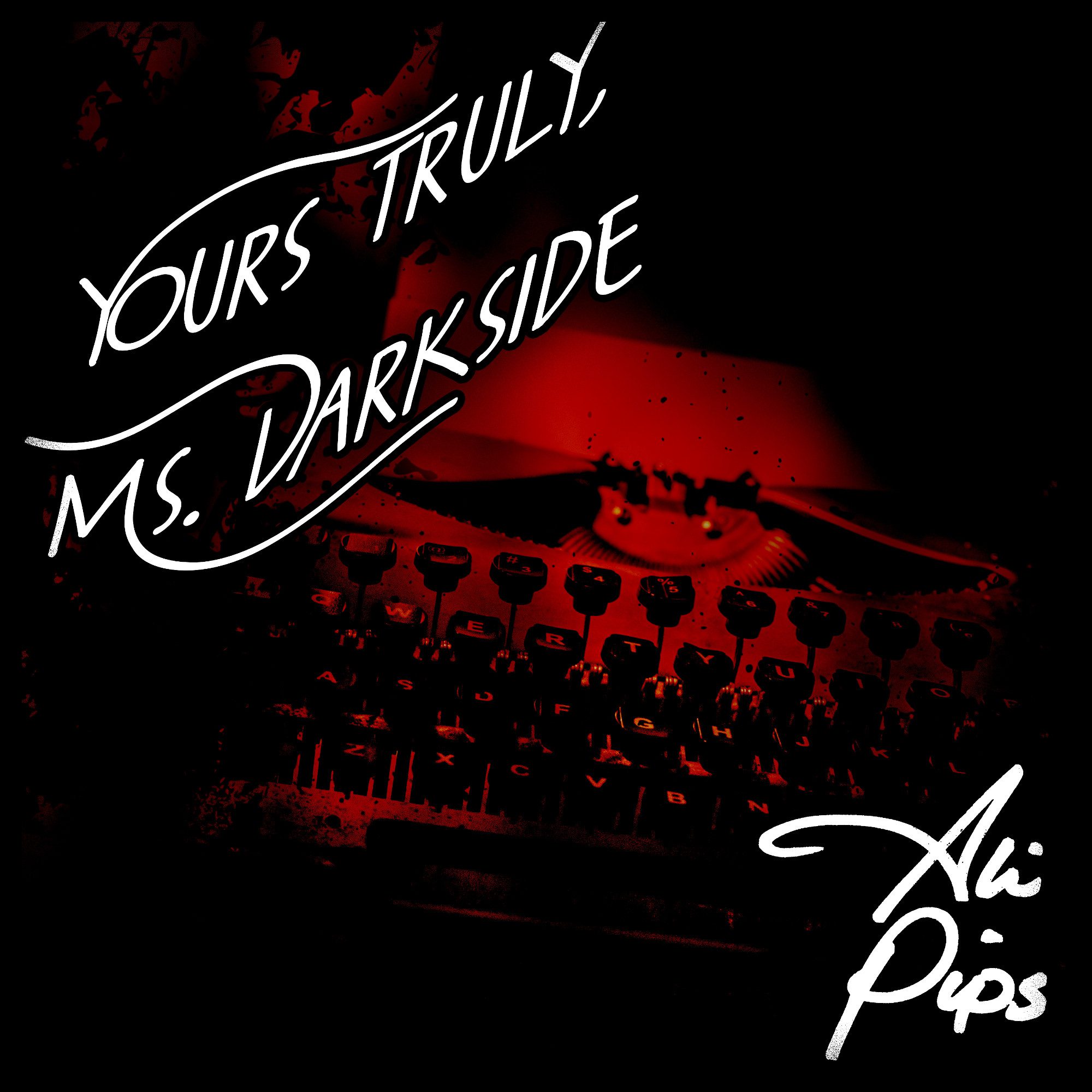 Ali Pips Yours Truly Ms Darkside 2021 The Other Side Reviews