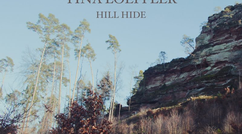 Tina Loeffler Hill Hide single cover