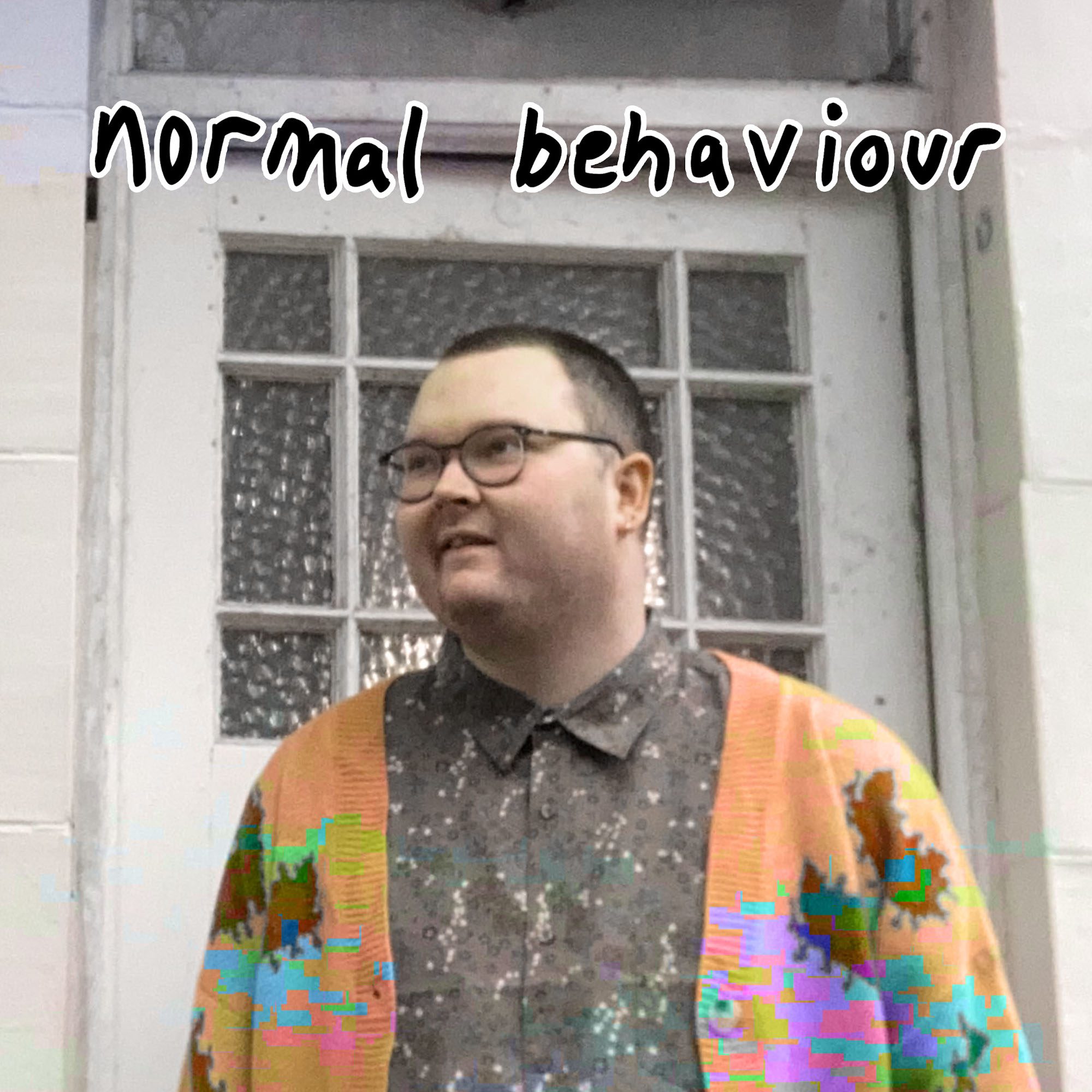 Normal Behaviour 