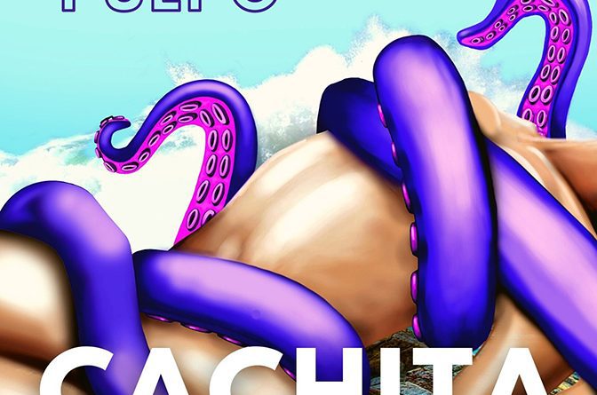 Pulpo Cachita single cover