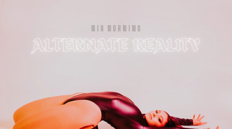 Mia Mormino Alternate Reality single cover