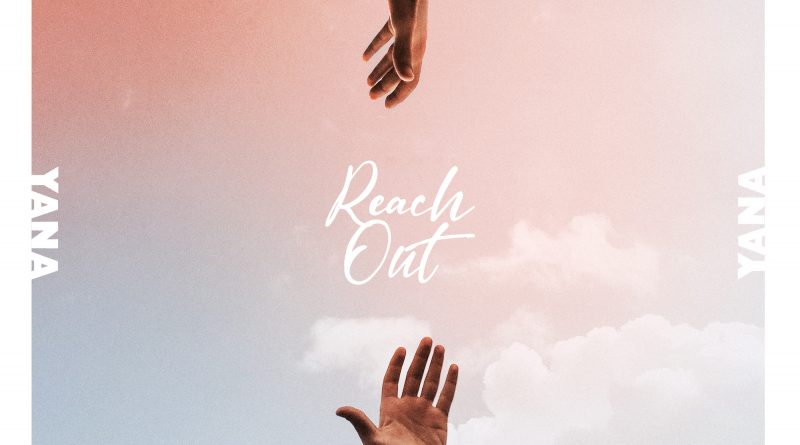 Yana Reach Out single cover