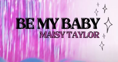 Maisy Taylor Be My Baby single cover