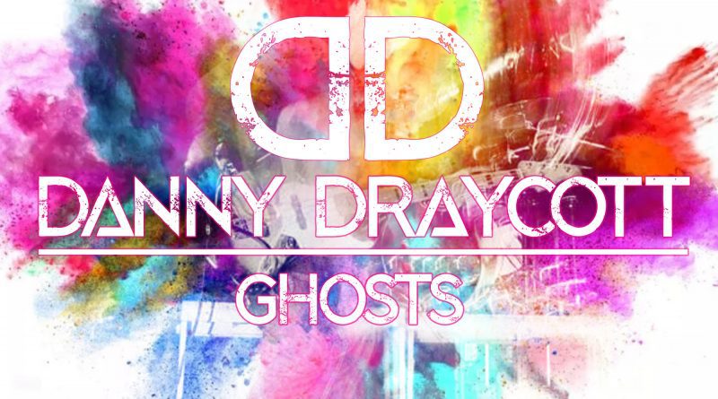 Danny Draycott Ghosts single cover