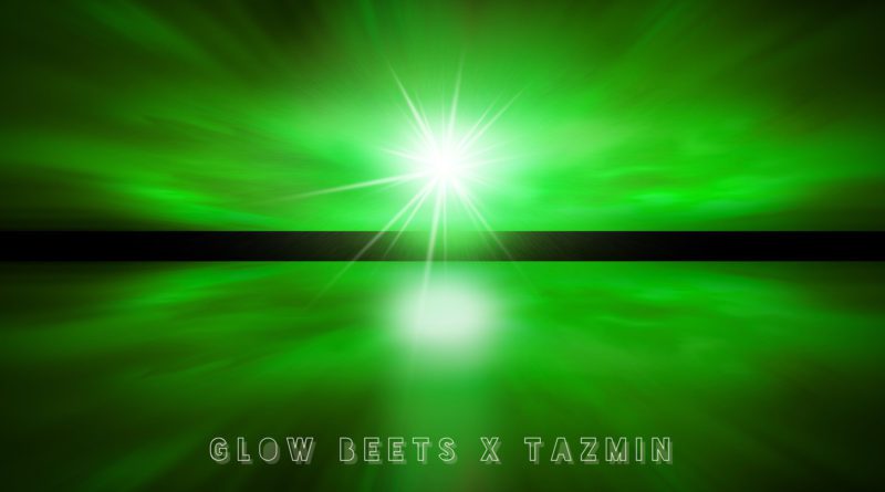 Glow Beets ft Tazmin Green Light single cover