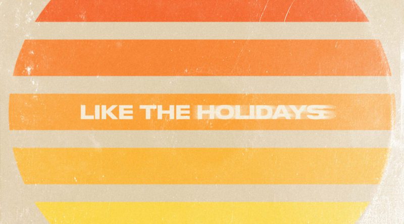 The Astronomers Like the Holidays Single cover