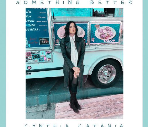 Cynthia Catania - Something Better