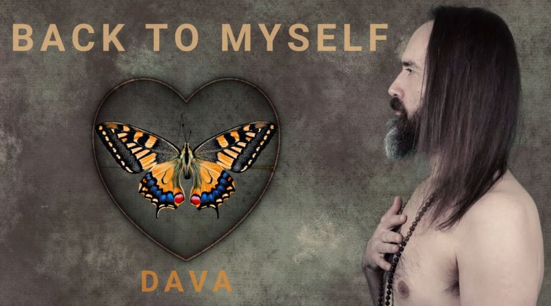 DAVA - back to myself