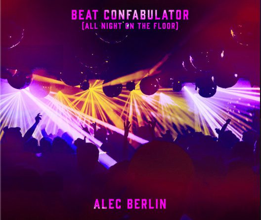 Alec Berlin - Beat Confabulator