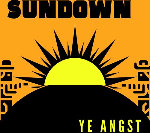 ye angst - sundown