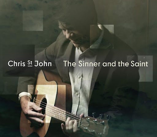 chris st john - the sinner and the saint