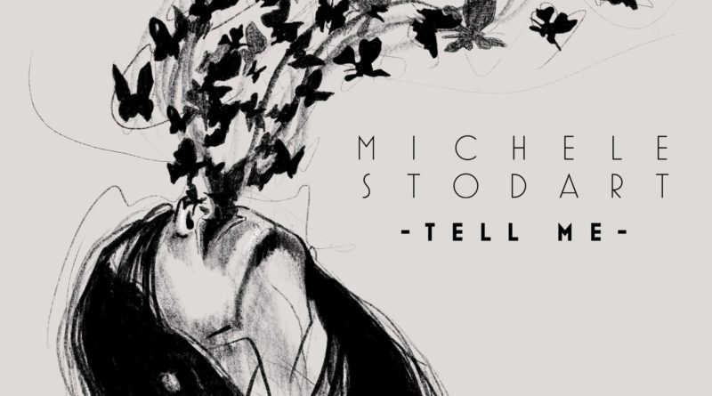 michele stodart - tell me