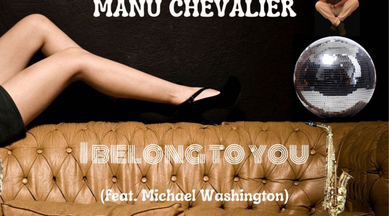 manu chevalier - i belong to you