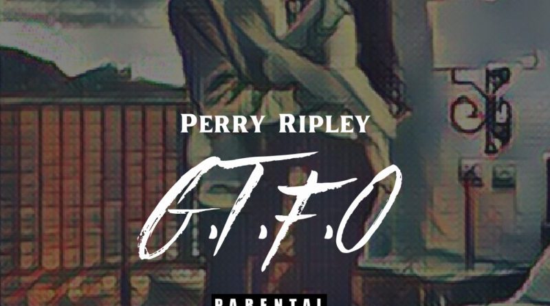 Perry Ripley - GTFO