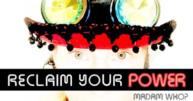 madam who - reclaim your power