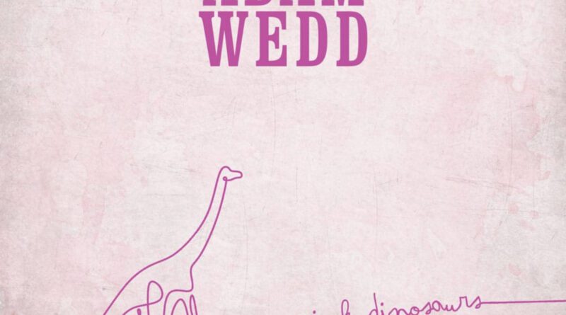 adam wedd - pink dinosaurs