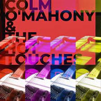 colm o'mahony & the hot touches - damage