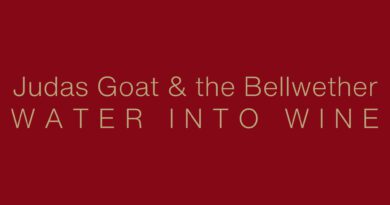 judas goat and the bellwether - water into wine